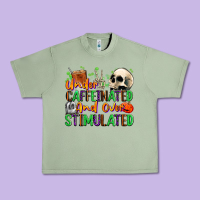 Under Caffeinated And Over Stimulated Urban Heavy Tee Designed By Texasbilliewilder