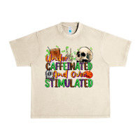Sandshell Under Caffeinated and Over Stimulated Urban Heavy Tee - texasbilliewilder
