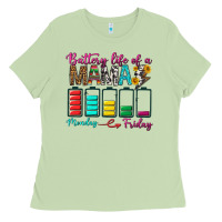 Matcha Battery Life Of A Mama Ladies Tee - BundleAndBundleShop