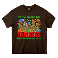 Chocolate Brown tis the season for tamales tama la la la la la la Heavy Core Tee - MaliasSmallBusiness