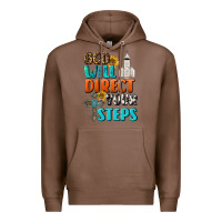 Chestnut God Will Direct Your Steps Premium Hoodie - BundleAndBundleShop