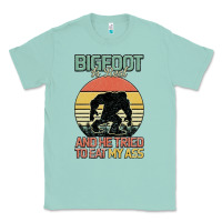 Seafoam Bigfoot is real and he tried to eat my ass Classic Tee - Bettercallsaul