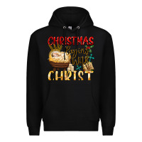 Black christmas begins with christ Premium Hoodie - FaDigitalArtStudio