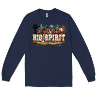 Navy Small town big spirit Baseball Long Sleeve Tee - HowdyJamesFarm