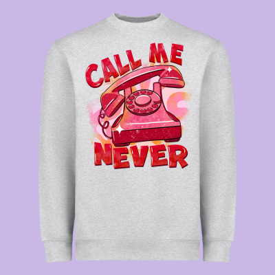 Call Me Never Heavyweight Sweatshirt Designed By Fadigitalartstudio