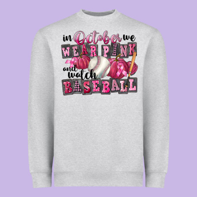 In October We Wear Pink And Watch Baseball Heavyweight Sweatshirt Designed By Fadigitalartstudio
