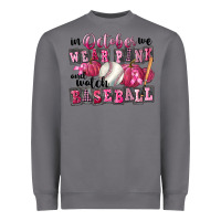Storm In October We Wear Pink And Watch Baseball Heavyweight Sweatshirt - FaDigitalArtStudio