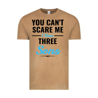Vintage Camel you can't scare me i have three sons Vintage Tee - artisFamous