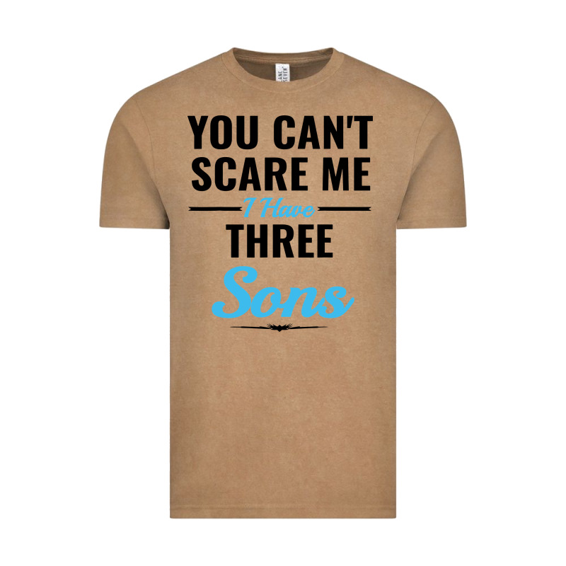 You Can't Scare Me I Have Three Sons Vintage Tee by artisFamous | Teevron