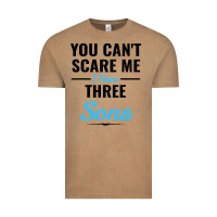 Vintage Coffee you can't scare me i have three sons Vintage Tee - artisFamous