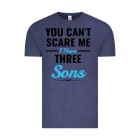 Vintage Denim you can't scare me i have three sons Vintage Tee - artisFamous
