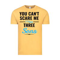 Vintage Mustard you can't scare me i have three sons Vintage Tee - artisFamous