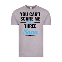 Vintage Zinc you can't scare me i have three sons Vintage Tee - artisFamous