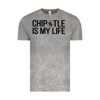 Chipotle Is My Life Vintage Tee | Teevron