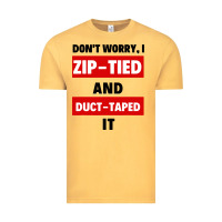 Vintage Mustard don't worry i zip tied and duct taped it Vintage Tee - artisFamous
