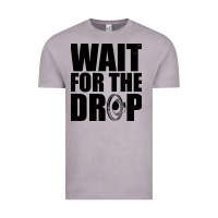 Vintage Zinc wait for the drop i dubstep bass subwoofer dance music Vintage Tee - artisFamous