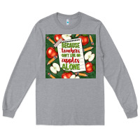 Heather Grey because teachers can't live on apples alone tumble Long Sleeve Tee - TumblerDesignByShophia