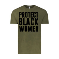Vintage Olive PROTECT BLACK WOMEN QUOTES Vintage Tee - artisFamous