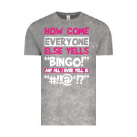 Cloud Rock how come everyone else yells bingo funny Vintage Tee - artisFamous