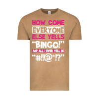 Vintage Camel how come everyone else yells bingo funny Vintage Tee - artisFamous