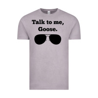 Vintage Zinc talk to me goose sunglasses funny Vintage Tee - artisFamous