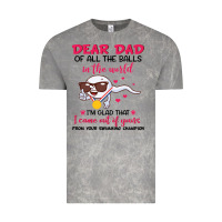 Dear Dad Of All The Balls In The World I’m Glad That I Came Out Of Y Vintage Tee | Teevron