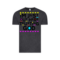 Vintage Black i'm just out here trusting god Vintage Tee - artisFamous