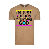 Vintage Coffee i'm just out here trusting god Vintage Tee - artisFamous