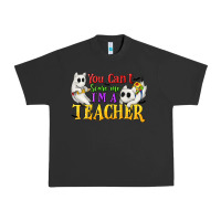 Pigment Black You Can't Scare Me I'm a Teacher Urban Heavy Tee - texasbilliewilder