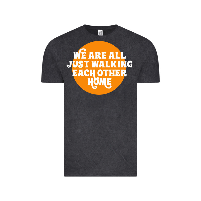 We Are All Just Walking Each Other Home Vintage Tee by artisFamous | Teevron