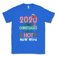 2020 First Christmas With My Hot New Wife Classic Tee | Teevron