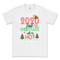 White 2020 First Christmas With My Hot New Wife Classic Tee - Bettercallsaul
