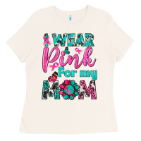Bone I Wear Pink For My Mom Ladies Tee - BundleAndBundleShop