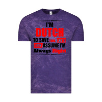 Cloud Purple i'm dutch to save time let's just assume i'm alway Vintage Tee - artisFamous
