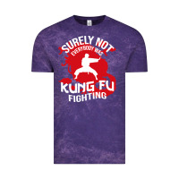 Cloud Purple surely not everybody was kung fu fighting Vintage Tee - artisFamous