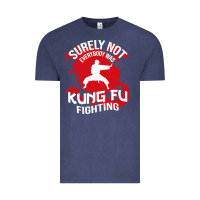 Vintage Denim surely not everybody was kung fu fighting Vintage Tee - artisFamous