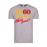 Vintage Zinc funny 60th birthday this good Vintage Tee - artisFamous