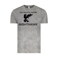 Cloud Rock you have call me nighthawk Vintage Tee - artisFamous