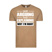 Vintage Coffee I'M NOT ARGUING I'M JUST EXPLAINING WHY I'M RIGHT FUNNY Vintage Tee - artisFamous