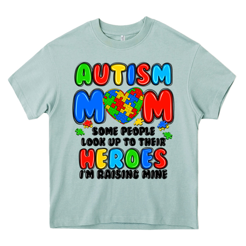 Autism Mom Some People Look Up To Their Heroes I'm Heavy Core Tee by JahusDesignShop | Teevron