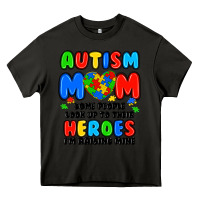 Asphalt autism mom some people look up to their heroes i'm Heavy Core Tee - JahusDesignShop