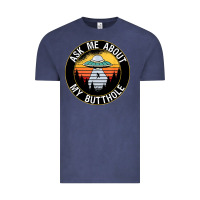 Vintage Denim ask me about my butthole ufo Vintage Tee - artisFamous