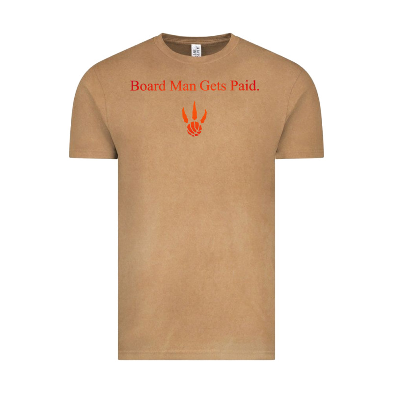 Toronto Kawhi Board Man Gets Paid Vintage Tee by artisFamous | Teevron