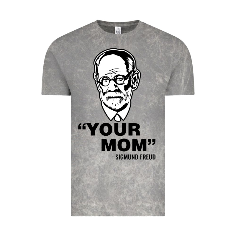Your Mom  Sigmund Freud Vintage Tee by artisFamous | Teevron