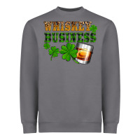 St. Patrick's Day Whiskey Business Heavyweight Sweatshirt | Teevron
