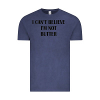 Vintage Denim i cant believe im not butter Vintage Tee - artisFamous