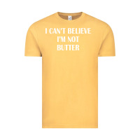 I Cant Believe Im Not Butter Vintage Tee | Teevron