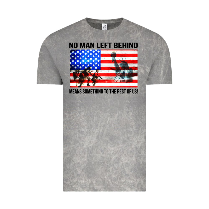 No Man Left Behind Means Something To The Rest Of Us Vintage Tee by artisFamous | Teevron