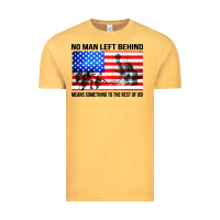 Vintage Mustard no man left behind means something to the rest of us Vintage Tee - artisFamous