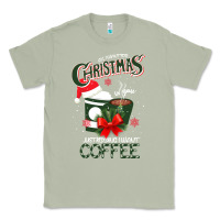 Matcha All I Want For Christmas Is You Just Kidding I Want Coffee Classic Tee - Bettercallsaul